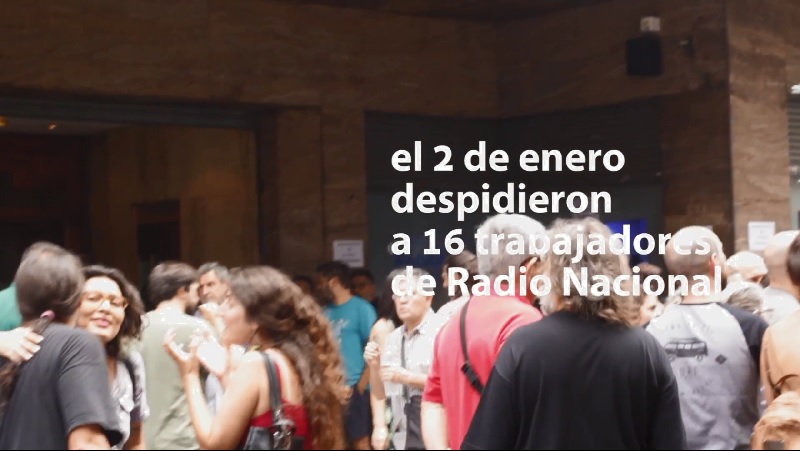 [Video] Ajuste y despidos en Radio Nacional: la lucha de sus trabajadores 