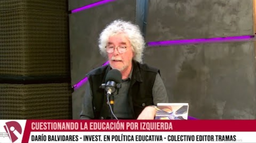 Darío Balvidares: "Todos los cambios en educación tienen que ver con la incentivación del mercado"