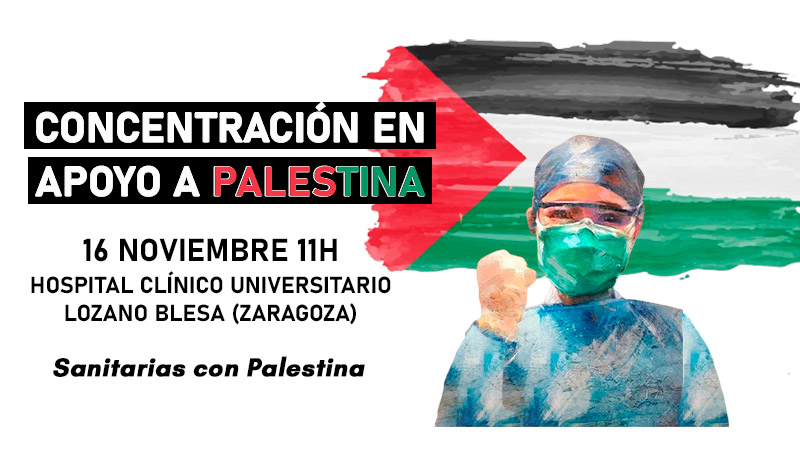 Trabajadoras de la Sanidad de Zaragoza se manifestarán en apoyo a Palestina