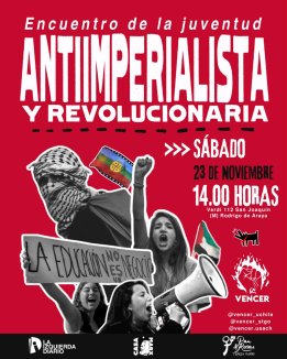 En el marco de la crisis mundial y de un movimiento estudiantil que se levanta: Es necesaria una juventud antiimperialista y revolucionaria