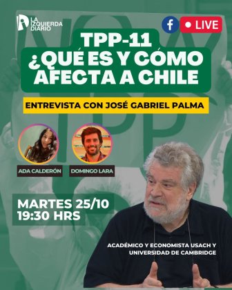 Ve el primer capítulo de Semilla Roja, TPP-11: ¿Qué es y cómo afecta a Chile? con José Gabriel Palma como invitado