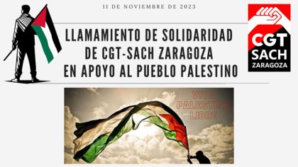 Llamamiento de CGT-SACH Zaragoza en apoyo al pueblo palestino