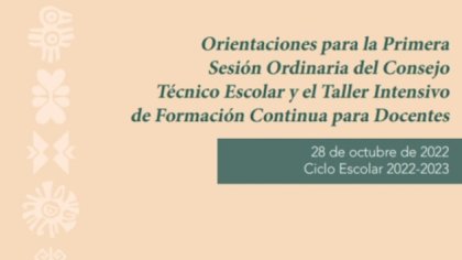 Consejo Técnico Escolar 2022-2023: ¿Qué espacio necesitamos las y los maestros? 