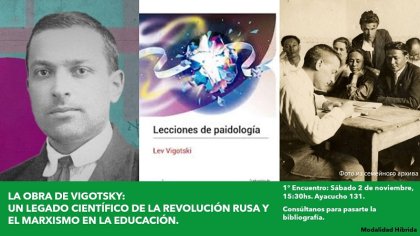 Comienza el curso "La Obra de Vigotski: Un Legado Científico de la Revolución Rusa y el Marxismo en la Educación" en Mendoza