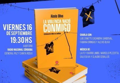 Se presenta el libro "La violencia nació conmigo" de Alexis Oliva 