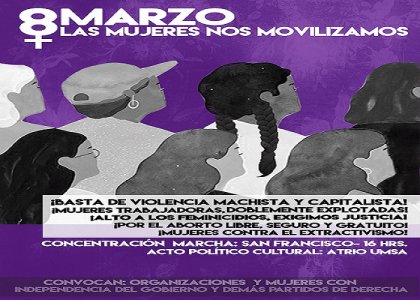 Bolivia: Este #8M marcharán obreras, indígenas, estudiantes, amas de casa y mujeres combativas ¡Súmate a la movilización!