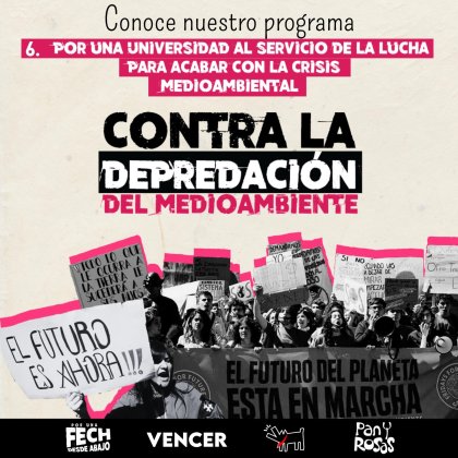 Contra la depredación del medioambiente: por una Universidad al servicio de la lucha para acabar con la crisis medioambiental