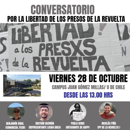 Este viernes, conversatorio por la libertad de las y los presos políticos de la revuelta convocado por familiares en la Universidad de Chile