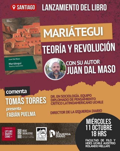 Este miércoles en Filo y Hdes: Lanzamiento libro "Mariátegui, teoría y revolución" de autor argentino Juan Dal Maso