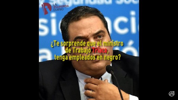 [Video] Triaca, el ministro del Trabajo… en negro