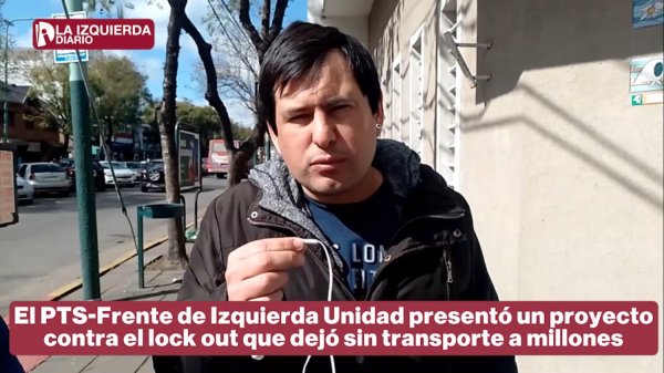 David Maidana: “Presentamos un proyecto contra el lock out que dejó sin transporte a millones”