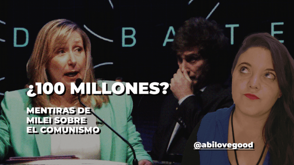 ¿100 millones de muertos? La mentira de Milei sobre el comunismo