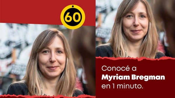 ¿Quién es Myriam Bregman?