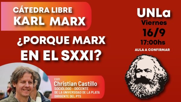  Lanzamiento de la cátedra libre Karl Marx con Chipi Castillo en la UNLa 