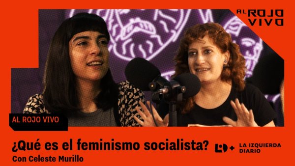 ¿Qué es el feminismo socialista? Al Rojo Vivo con Celeste Murillo