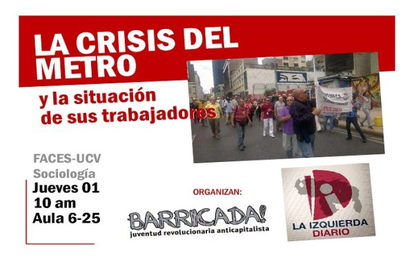 La crisis del metro y la situación de los trabajadores 