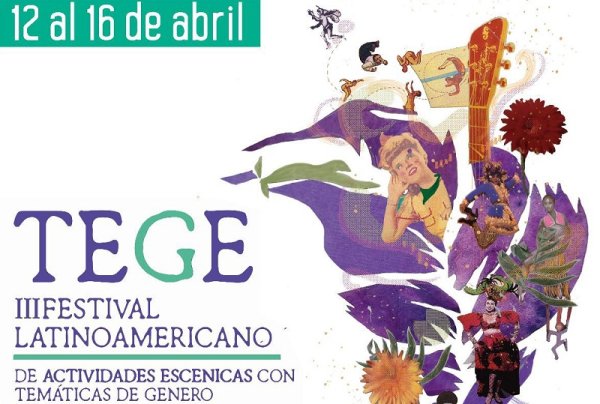 Llega la 3° edición del Festival Latinoamericano de Actividades Escénicas con Temáticas de Género