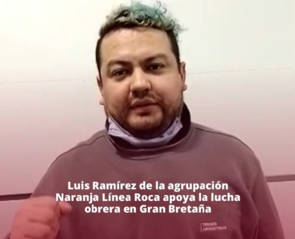 Ferroviarios clasistas de Argentina dan su apoyo a las luchas del transporte en el Reino Unido