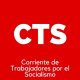 Corriente de Trabajadores por el Socialismo (CTS)